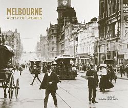 Melbourne: a city of stories